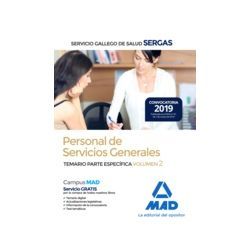 PERSONAL DE SERVICIOS GENERALES DEL SERVICIO GALLEGO DE SALUD (SERGAS): TEMARIO ESPECIFICO VOL.2