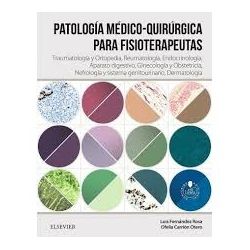 PATOLOGIA MEDICO-QUIRURGICA PARA FISIOTERAPEUTAS VOL.2 : TRAUMATOLOGIA Y ORTOPEDIA, REUMATOLOGIA, FINECOLOGIA Y OBSTETRICIA, NEFROLOGIA Y SISTEMA GENITOURINARIO, DERMATOLOGIA