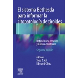 EL SISTEMA BETHESDA PARA INFORMAR LA CITOPATOLOGIA DE TIROIDES