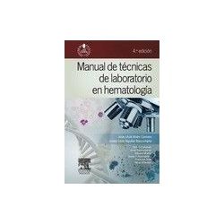 MANUAL DE TECNICAS DE LABORATORIO EN HEMATOLOGIA + STUDENTCONSULT EN ESPAÑOL
