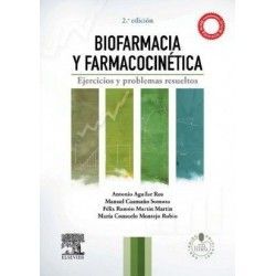 BIOFARMACIA Y FARMACOCINETICA. EJERCICIOS Y PROBLEMAS RESUELTOS