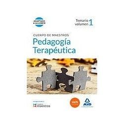 CUERPO DE MAESTROS PEDAGOGIA TERAPEUTICA. TEMARIO VOLUMEN 1