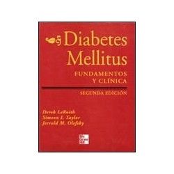 DIABETES MELLITUS : FUNDAMENTOS Y CLINICA