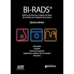 BI-RADS : SISTEMA DE INFORMES Y REGISTRO DE DATOS DE ESTUDIOS POR IMAGENES DE LA MAMA