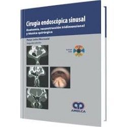 CIRUGIA ENDOSCOPICA SINUSAL : ANATOMIA, RECONSTRUCCION TRIDIMENSIONAL Y TECNICA QUIRURGICA + DVD