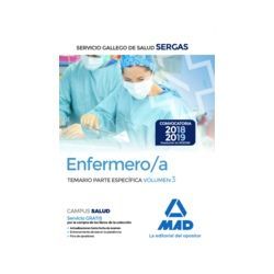 ENFERMERO/A DEL SERVICIO GALLEGO DE SALUD (SERGAS). TEMARIO PARTE ESPECIFICA VOLUMEN 3